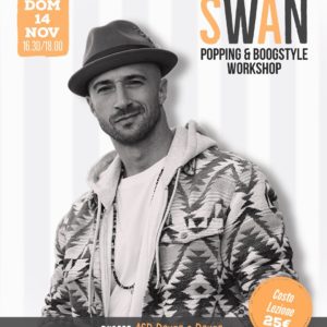 Popping & Boogstyle Workshop con Swan